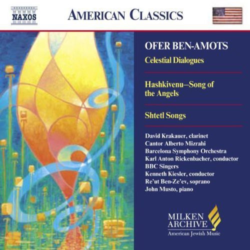 O. Ben-Amots - Milken Arch American Jewish Music: Celestial Dial