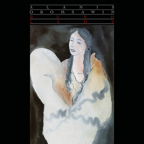 Alanis Obomsawin - Bush Lady vinyl record cover