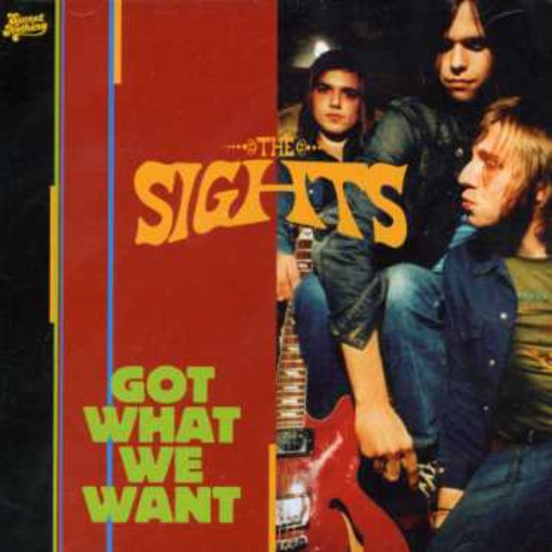Sights - Got What We Want vinyl record cover