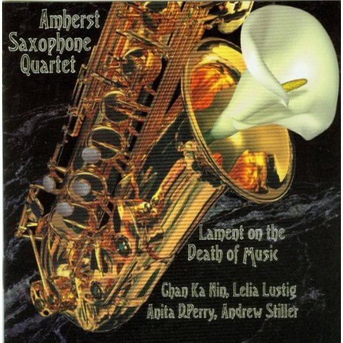 Amherst Saxophone Quartet - Lament on the Death of Music