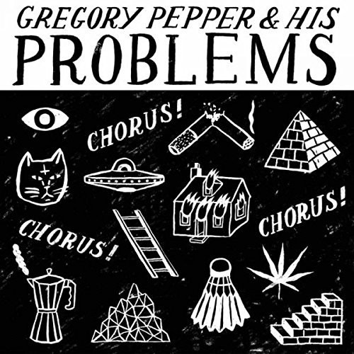Gregory Pepper & His Problems - Chorus Chorus Chorus vinyl record cover