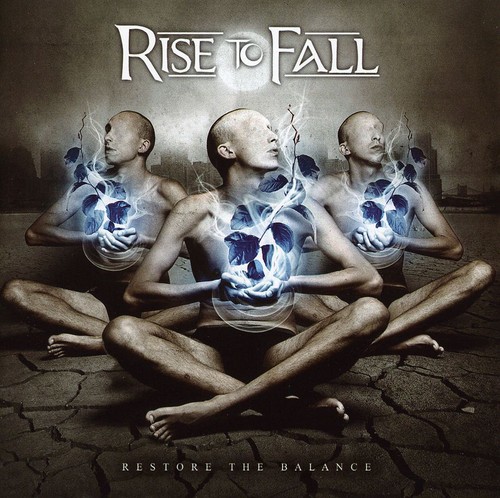 Rise To Fall - Restore the Balance