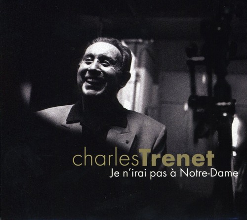 Je N'irari Pas a Notre-Dame