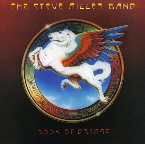 Steve Miller Band - Book of Dreams