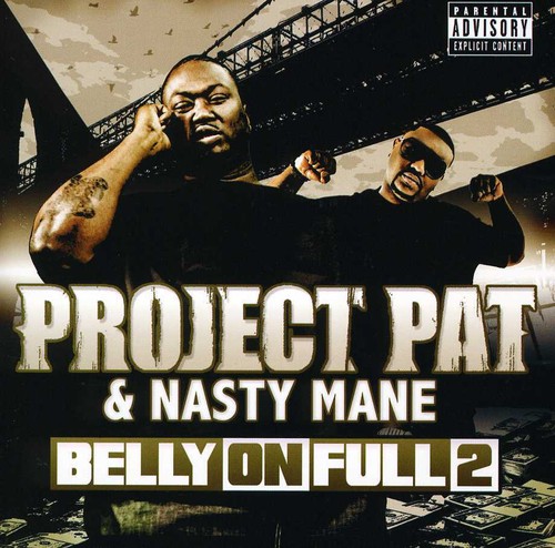 Project Pat - Belly on Full 2