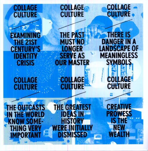 Collage Culture - Examining the 21st Century's Identity Crisis vinyl record cover