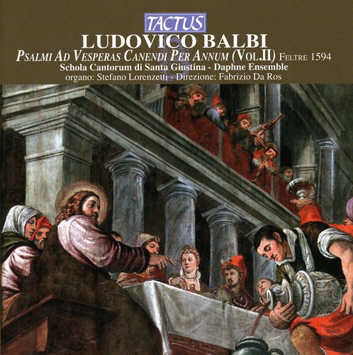 Schola Cantorum Di Santa Giustina - Psalms for Singing Vespers Through the Year 2