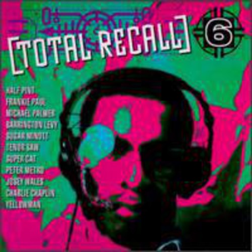 Vol. 6-Total Recall