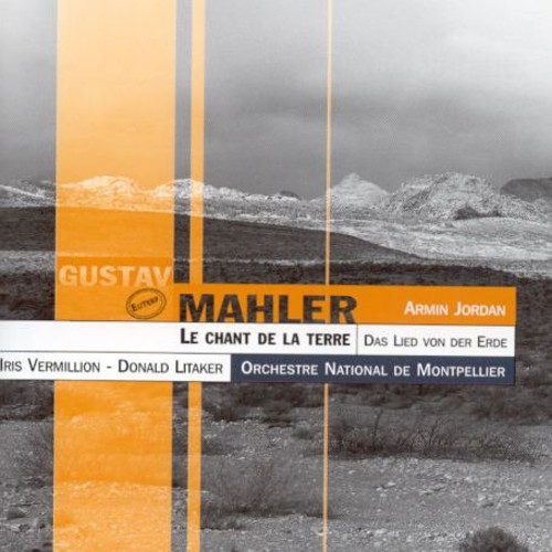 Mahler : Das Lied Von Der Erde