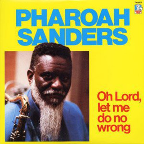 Oh Lord, Let Me Do No Wrong