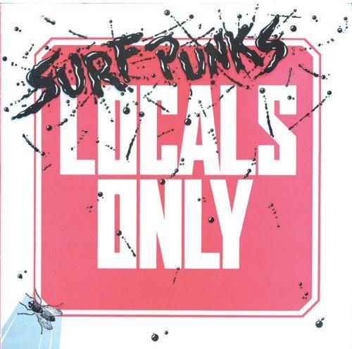 Surf Punks - Locals Only vinyl record cover