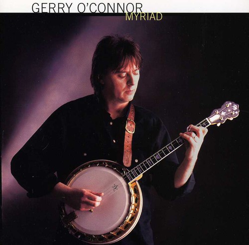 Gerry Oconnor - Myraid