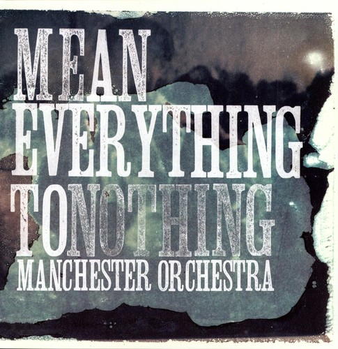 Mean Everything to Nothing