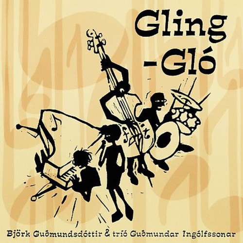 Bjork - Gling-Glo