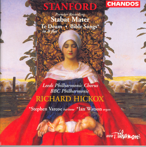 Richard Hickox - Stabat Mater / Te Deum / Bible Songs