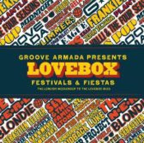 Groove Armada Presents Lovebox Weekender