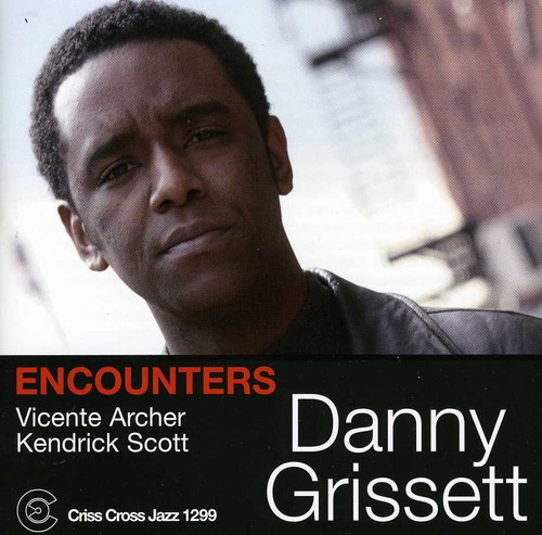 Danny Grissett Trio - Encounters