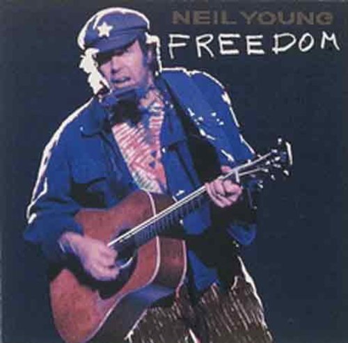 Freedom Neil Young - Freedom