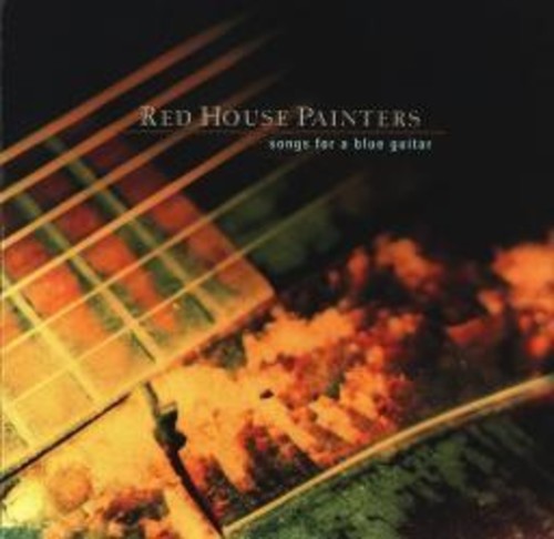 Red House Painters - Songs for a Blue Guitar vinyl record cover