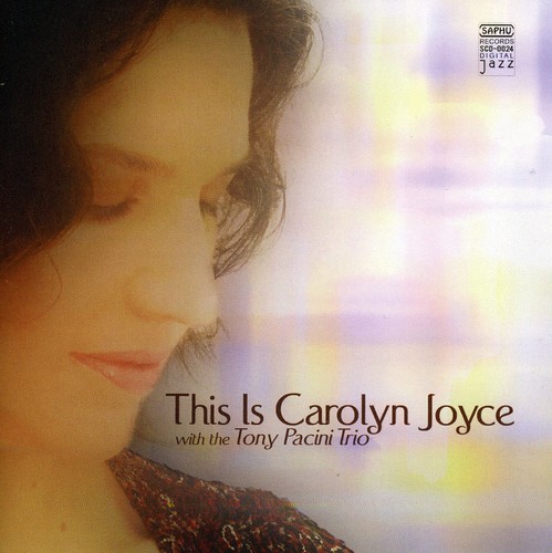 Carolyn Joyce - This Is Carolyn Joyce with the Tony Pacini Trio vinyl record cover