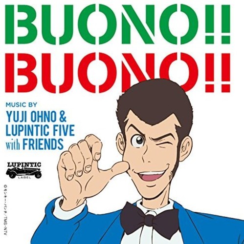 Buono!! Buono!! (& Lupintic Five)