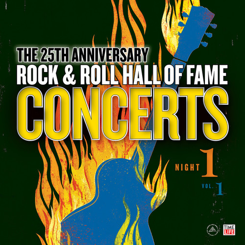 The Rock And Roll Hall Of Fame: 25th Anniversary Night One, Volume 1