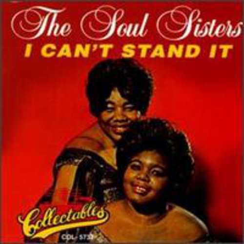 Soul Sisters - I Can't Stand It | RECORD STORE DAY