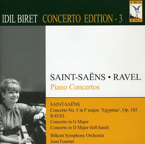 Idil Biret Ravel Edition 3 - Piano Concertos