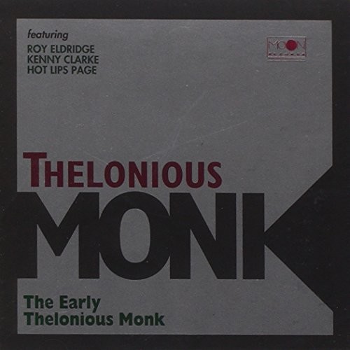 Early Thelonious Monk