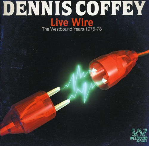 Live Wire/Westbound Years 1975-78