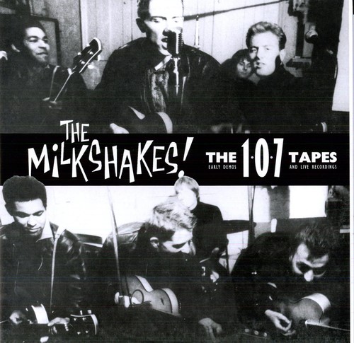 Milkshakes - 107 Tapes vinyl record cover