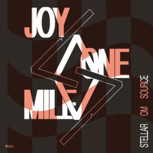 Stellar Om Source - Joy One Mile vinyl record cover