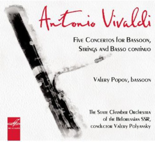 Vivaldi Five Concertos for Bassoon Strings & Basso