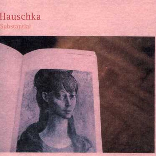 Hauschka - Substantial vinyl record cover