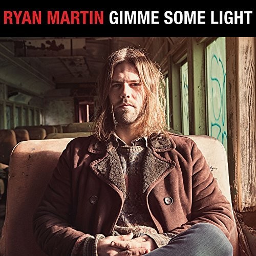 Ryan Martin - Gimme Some Light vinyl record cover