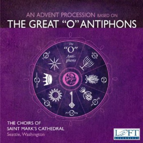 Choirs Of St. Mark's Cathedral - Advent Procession / Various