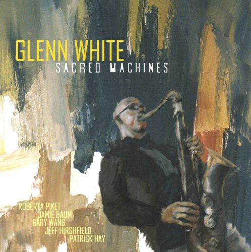 Glenn White - Sacred Machines