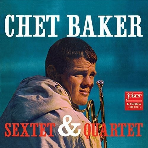 Chet Baker - Sextet & Quartet (Gate) vinyl record cover