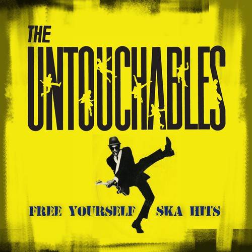 Untouchables - Free Yourself - Ska Hits vinyl record cover
