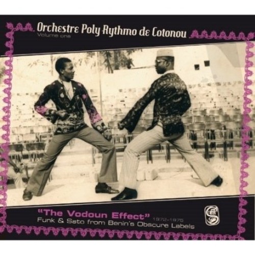 Rhythmo De Cotonou, Vol. 1: Vodoun Effect - Funk and Sato From Benin'sObscure labels 1972-1975