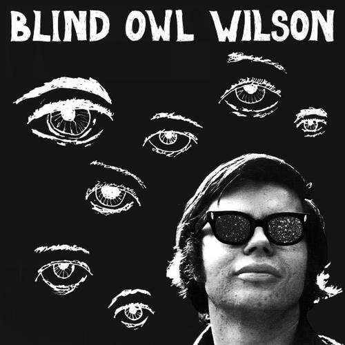 Blind Wilson Owl - Blind Owl Wilson vinyl record cover