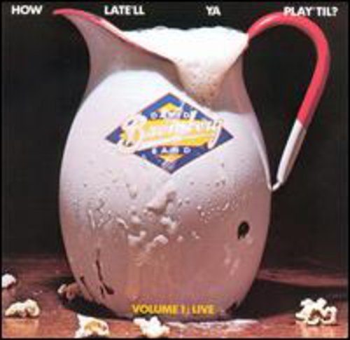 David Bromberg Band - How Late'll 1