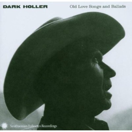 Various Artists - Dark Holler: Old Love Songs and Ballads vinyl record cover