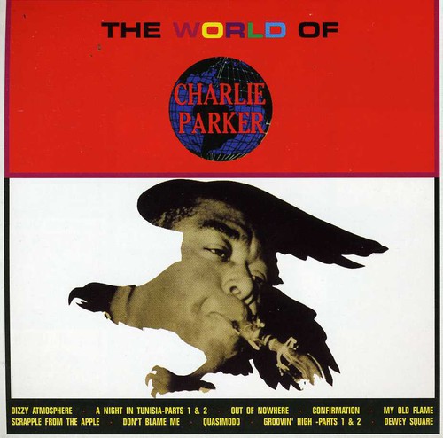 World Of Charlie Parker