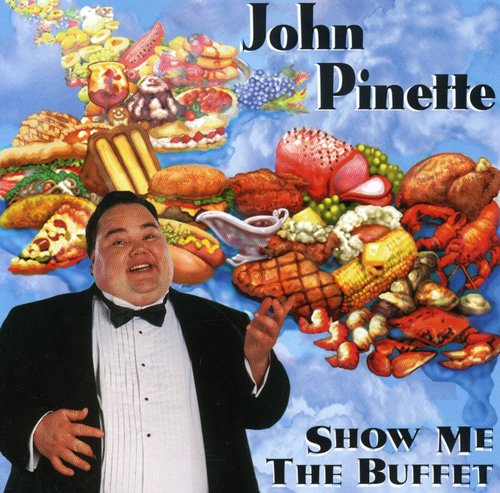 John Pinette - Show Me the Buffet