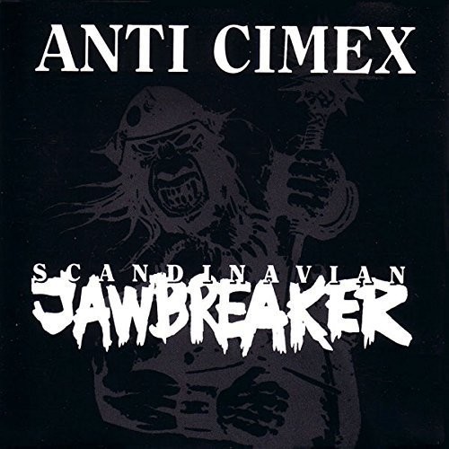 Anti Cimex - Scandinavian Jawbreaker vinyl record cover