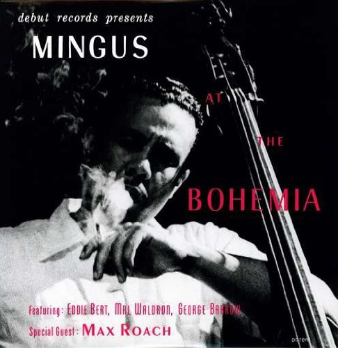 Mingus at the Bohemia