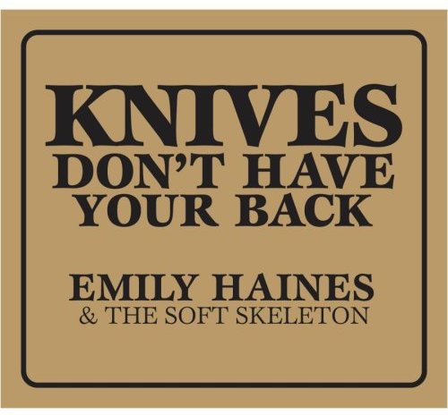 Knives Don't Have Your Back