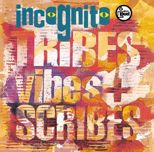 Tribes. Vibes / Scribes