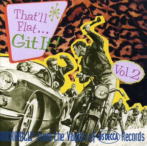 Vol. 2-That'll Flat Git It!